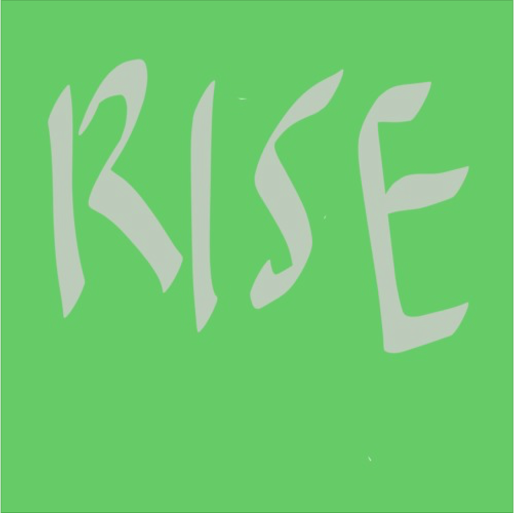 Rise